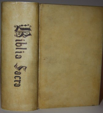 Image for Biblia Sacra, Ad optima quaeque veteris, & vulgate translationis exeplaria summa diligentia, pariq; fide castigata.  Cum Hebraicorum, Caldaorum & Graecorum nominu interpretatione.