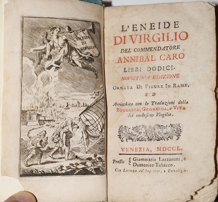 Image for L'Eneide di Virgilio del Commendatore Annibal Caro.  Libri Dodici.  Novissima Edizione Ornata di Figure in Rame, ed Arrichita con le Traduzioni della Bucolica, Georgica, e Vita del medisimo Virgilio