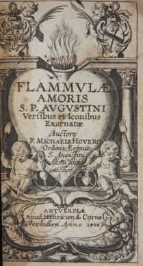 Image for Flammulae Amoris S.P. Augustini Versibus et Iconibus Exornatae
