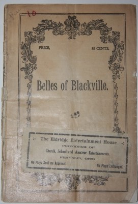 Image for The Belles of Blackville. A Negro Minstrel Entertainment for Young Ladies, Concluding with a Specialty Farce Entitled "Patchwork"