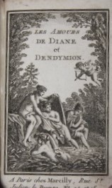 Image for Les Amours de Diane et Dendymion [sic, intended, D'Endymion]