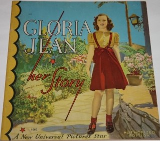 Image for Gloria Jean.  Her Story.  A New Universal Pictures Star.  Authorize Edition.