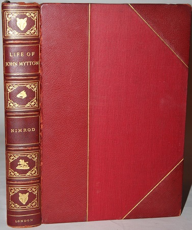 Image for The Memoirs of the Life of the Late John Mytton, Esq. of Halston, Shropshire . . . Reprinted (with considerable Additions) from the New Sporting Magazine