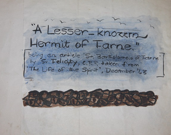 Image for "A Lesser-Known Hermit of Farne" being an article "St. Bartholomew of Farne" by Sr. Felicity, C.P.P. taken from "The Life of the Spirit"