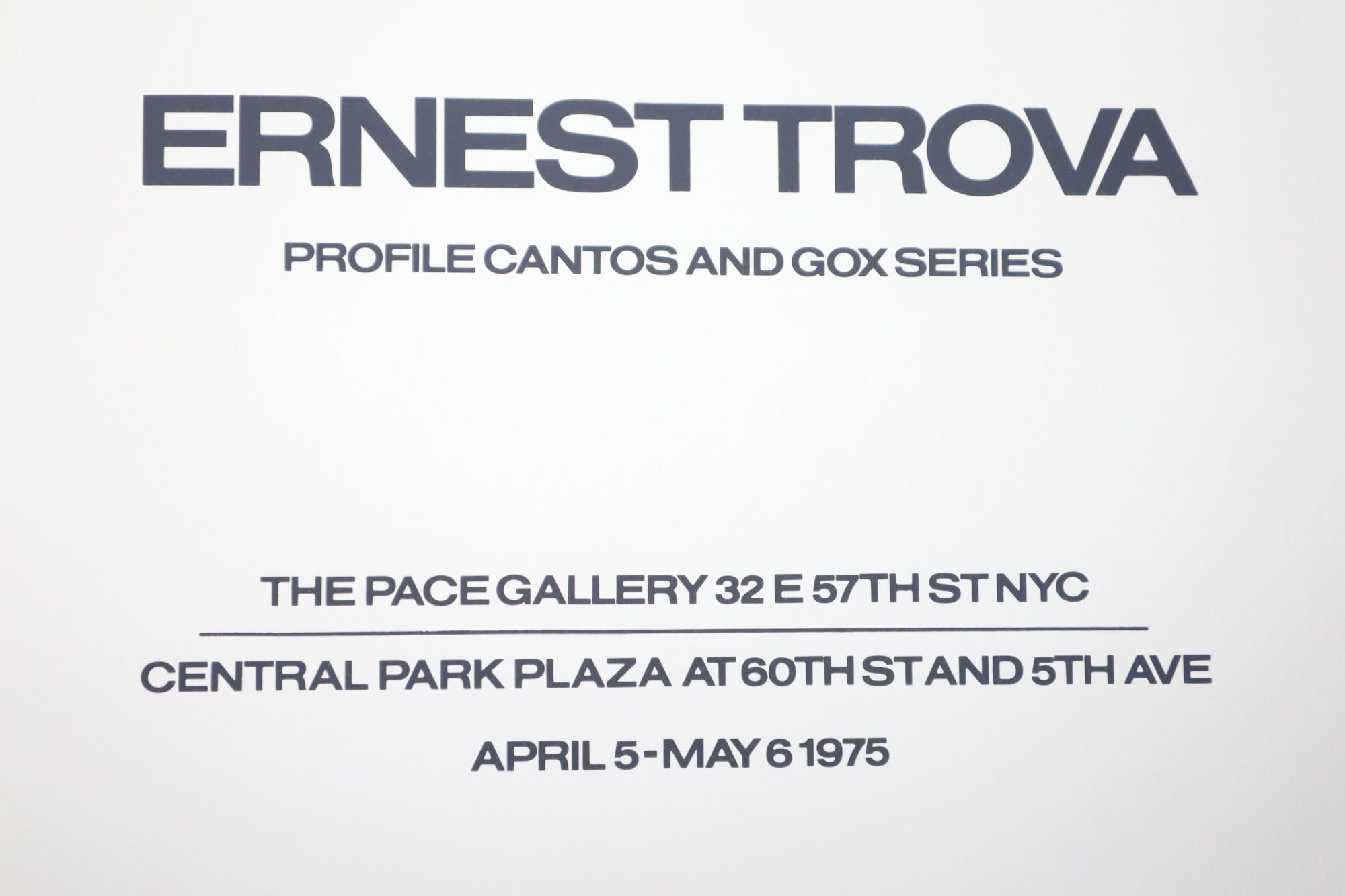 Ernest Trova. Profile Cantos and Gox Series. The Pace Gallery 32 E 57th St NYC April 5-May 6 1975