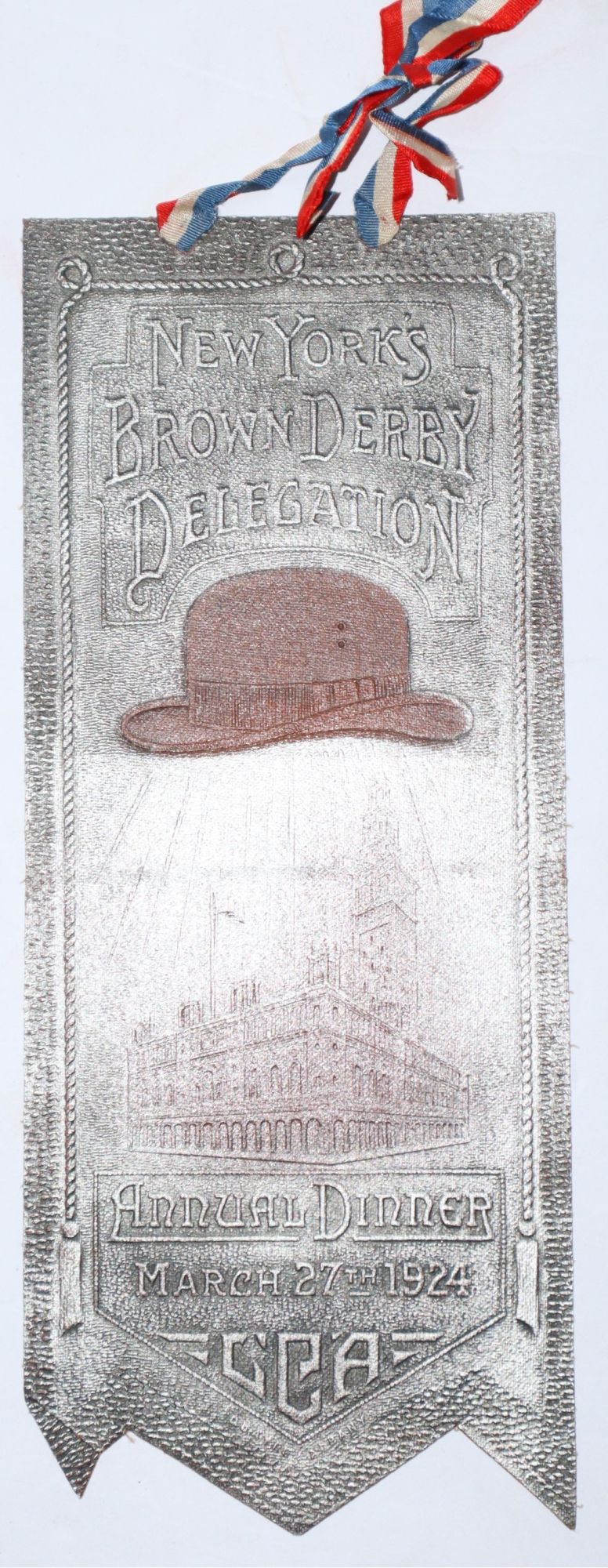 New York's Brown Derby Delegation Annual Dinner March 27th 1924 GCA [together with] Envelope