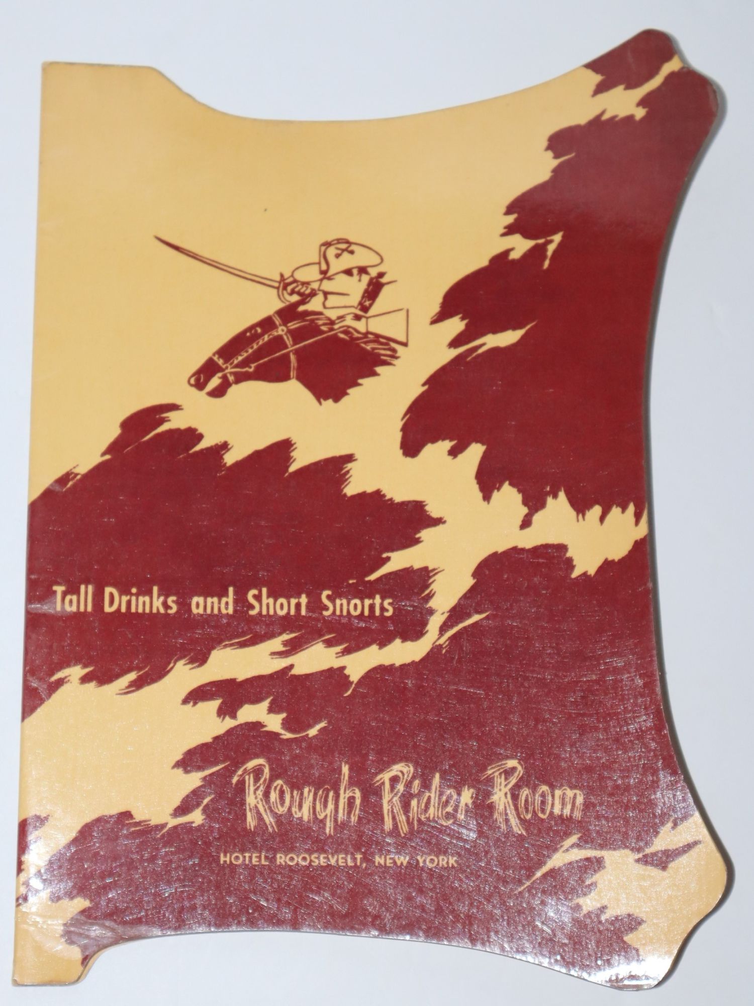 [Menu] Tall Drinks and Short Snorts. Rough Rider Room. Hotel Roosevelt, New York