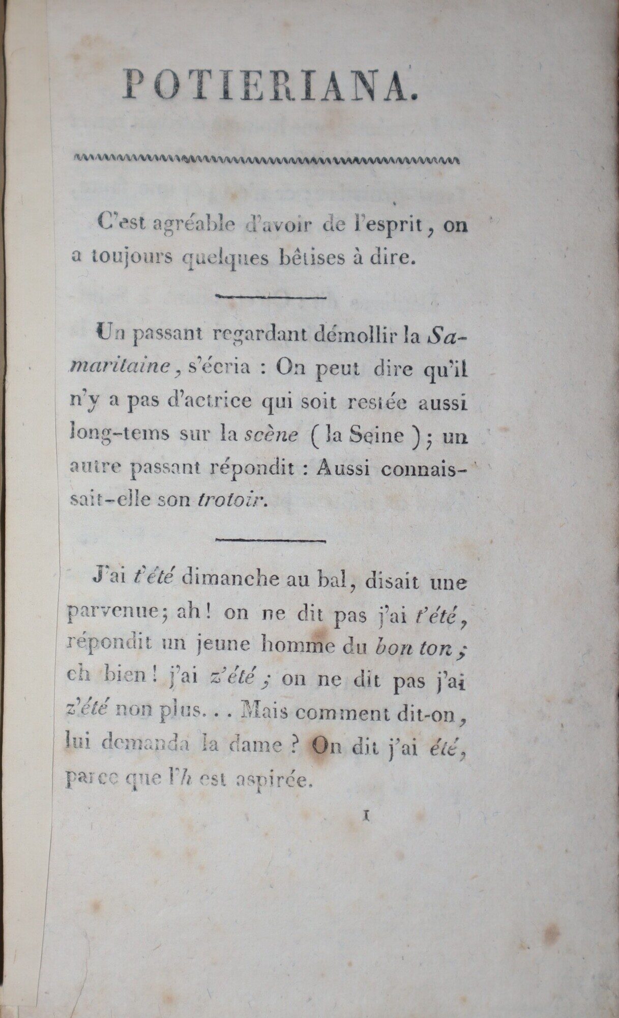 Potieriana, ou Recueil Complet des Calembourgs, Jeux de Mots, Naivetes, Couplets Pointus, Rebus, Niaiseries, Monologues, Betises, etc., etc. de Potier, Acteur des Varietes