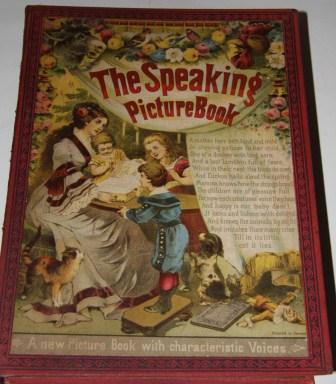 Image for The Speaking Picture Book.   A Special Book with Picture, Rhyme and Sound for Little People.